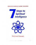 7 Steps to Spiritual Intelligence 