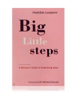 Big Little Steps ( A Woman's Guide to Embracing Islam) 