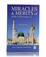 Miracles and Merits of Allah's Messenger (PBUH) Ibn Kathir (Hardback Darussalam)
