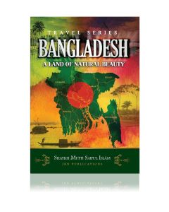 Bangladesh - A Land of Natural Beauty
