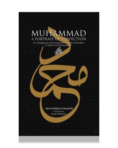 Muhammad: A Portrait of Perfection