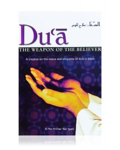Dua: The Weapon of the Believer