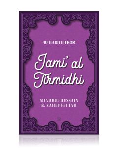 40 Hadith from Jami al Tirmidhi