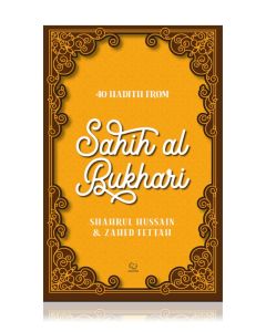 40 Hadith from Sahih al Bukhari