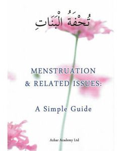 Menstruation & Related Issues: A Simple Guide (Azhar Academy 21x15cm)