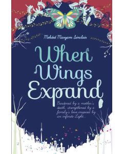 When Wings Expand (Paperback - Kube Publishing)  