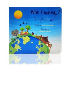 Who Created? Introduction to Colours for Kids (English & Urdu)(Safwah) Boardbook  